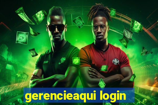 gerencieaqui login